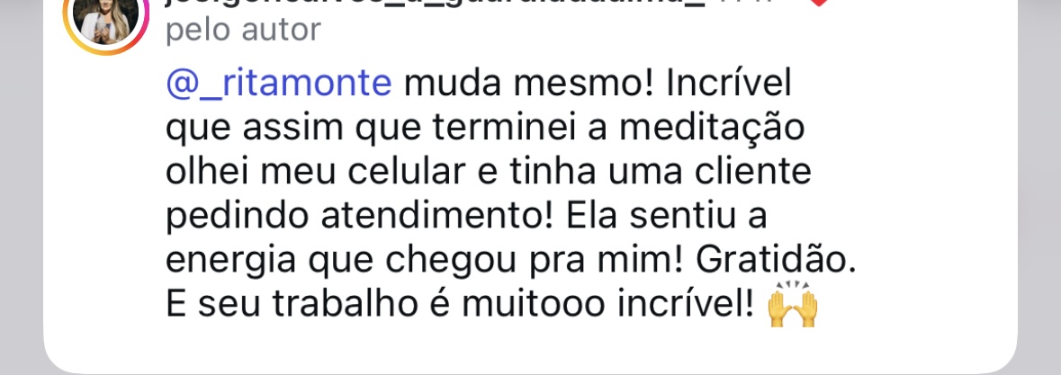 Print de depoimento: cliente pedindo atendimento logo após a meditação